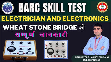 Barc skills test trade electrician electronics ||  Wheat stone bridge unknown resistance experiment