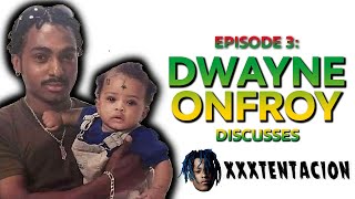 XXXTentacion's Father Discusses Losing His Son, Face Tattoos, Mental Health, Gen Z | Dwayne Onfroy