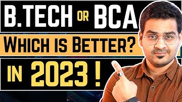 💥BTECH or BCA? BCA vs BTECH💥 Which is Better in 2023? Computer Science Career Options!