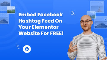How to embed Facebook Hashtag feed on Elementor FOR FREE? #sociablekit #embed #free #facebook #feed