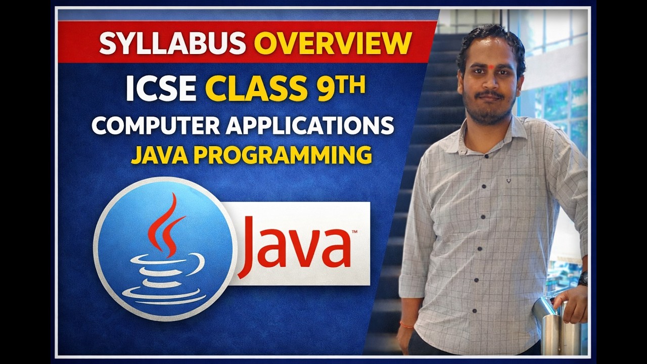 Computer Applications Class 9 | ICSE | Syllabus Overview | Java ...