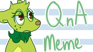 Q&A Meme Nawnii
