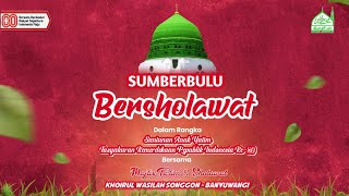 Download Lagu 🔴LIVE SUMBERBULU BERSHOLAWAT BERSAMA MAJLIS KHOIRUL WASILAH SONGGON - BANYUWANGI | KHOWAS MEDIA MP3 Download Lagu 🔴LIVE SUMBERBULU BERSHOLAWAT BERSAMA MAJLIS KHOIRUL WASILAH SONGGON - BANYUWANGI | KHOWAS MEDIA MP3