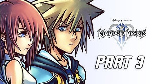 Kingdom Hearts 2.5 Final Mix Walkthrough Part 3 - Sora (Kingdom Hearts 2 PS4)