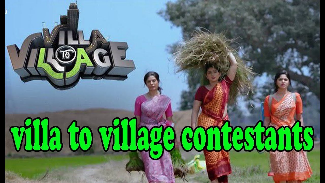 Villa to village villa 2 village villa to village contestants YouTube