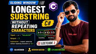 Longest Substring Without Repeating Characters  C#  Sliding Window  LeetCode 3  DSA Interview