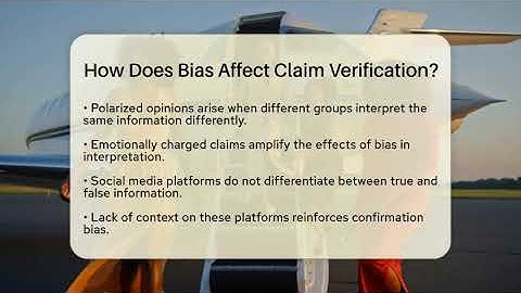How Does Bias Affect Claim Verification? - Everyday-Networking
