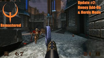 Quake Remastered (Xbox One) | Update #2: Horde Mode & Honey Add-On