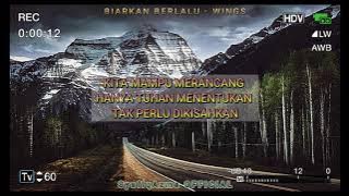 Biarkan Berlalu | Wings (lirik)