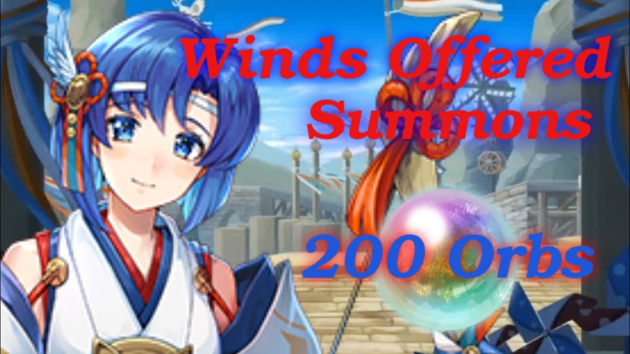 THERE'S LUCK IN THE AIR!!! (Winds Offered Summons) FEH YouTube