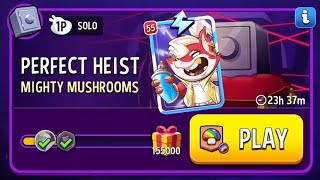 Perfect heist mighty mushrooms 155000 solo challenge match masters 