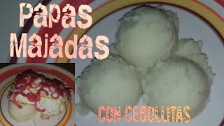 Papas Majadas - Facil, Deliciosa y Simple maneras para dar mejor sabor