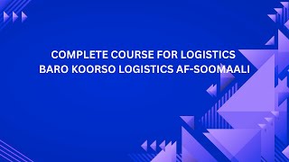 Logistics Module 2 Lesson 1