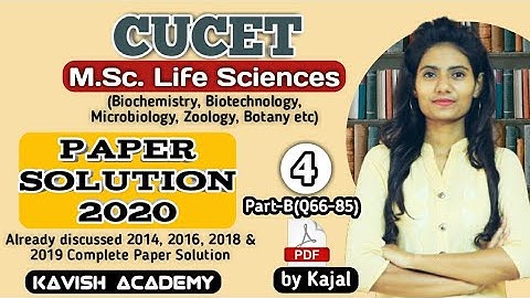 CUCET 2020 MSc Life Science Paper Solution | Part-4 | #cucetmsclifescience