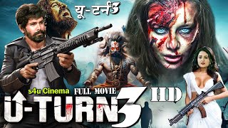 U TURN 3-  (2024)Latest Release Full Hindi Dubbed Action Movie| South Indian Movies Dubbed In Hindi