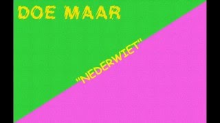 Doe Maar - Nederwiet (with lyrics on screen) chords