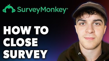 How to Close Surveymonkey Survey (Full 2024 Guide)