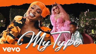 Video thumbnail of "Saweetie - My Type (feat. Nicki Minaj & YG) [MASHUP]"