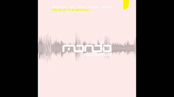 Second Left ft. Susie Ledge "Colour The Sound" [Darren Tate Remix] (Mondo Records)