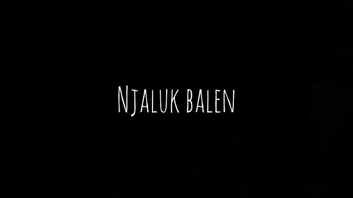 NJALUK BALEN-kopong rapp ft.agiff