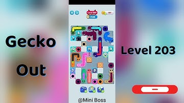 Gecko Out Level 203 Walkthrough 🧩 | Step-by-Step Puzzle Guide | Mini Boss