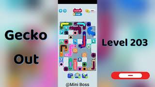 Gecko Out Level 203 Walkthrough 🧩 | Step-by-Step Puzzle Guide | Mini Boss