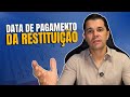QUANDO COMEÇA O PAGAMENTO DA RESTITUIÇÃO DO IMPOSTO DE RENDA 2025?