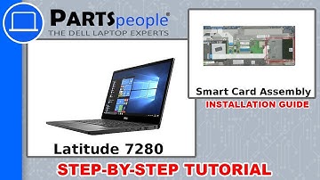 Dell Latitude 7280 (P28S001) Smart Card Assembly How-To Video Tutorial