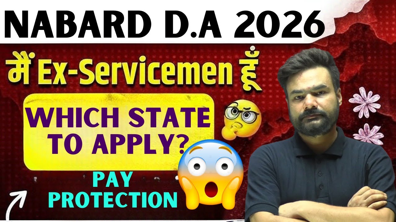 NABARD Development Assistant Ex-Servicemen 😱 | Which State to Apply? | Best State Strategy