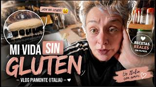 VIVIENDO SIN COMER GLUTEN EN ITALIA, NO SALE COMO ESPERABA