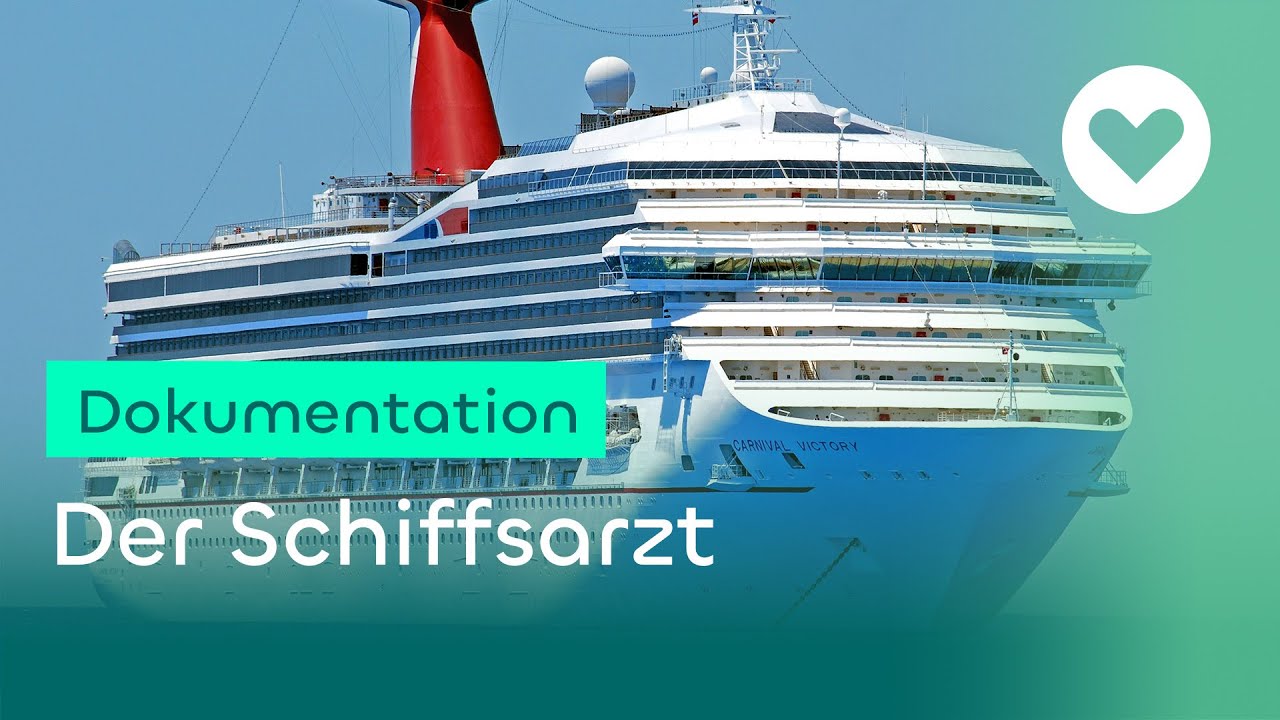 Außergewöhnliche Ärzte - Schiffsarzt