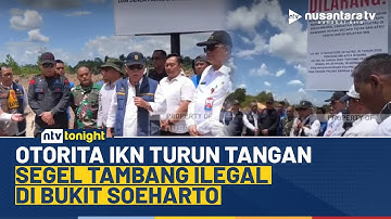 Rusak 4 Ribu Hektar Hutan, Tambang Ilegal di Bukit Soeharto Disegel! | NTV TONIGHT