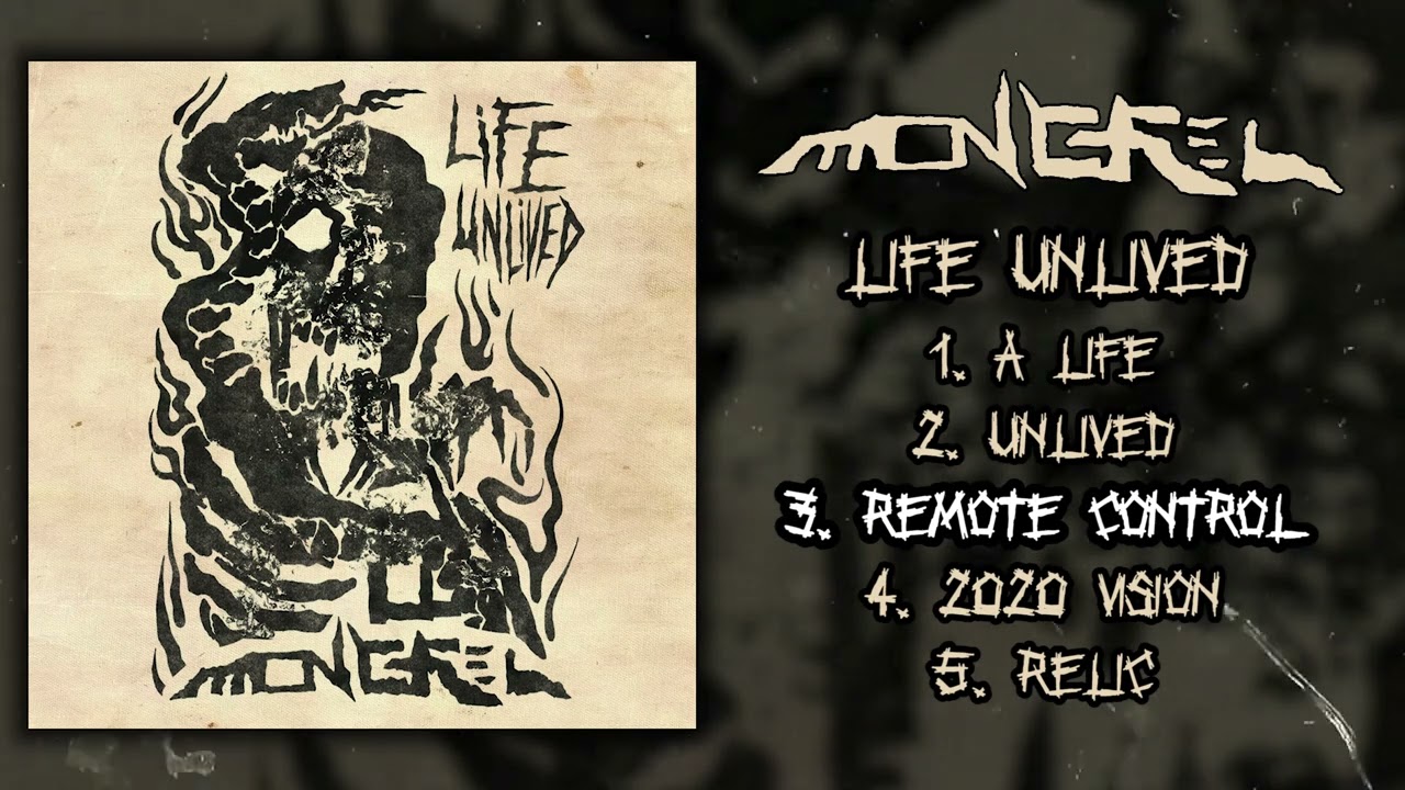 Mongrel - Life Unlived MC FULL EP (2022 - Hardcore Punk)