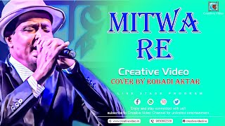 Mere Mitwa Mere Meet Re  Geet   Lata Mangeshkar Mohammed Rafi   Cover By robady Aktar