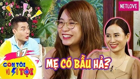 Con Tôi Vô Số Tội - Tập 17: Thanh Trần lỡ có bầu, đi khám thai gặp ngay mẹ ruột trong phòng khám