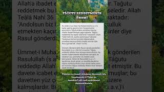 Tâğutu Reddetmeni̇n Önemi̇