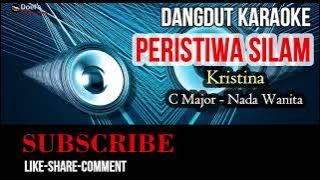 Kristina - PERISTIWA SILAM - Karoke Nada Wanita