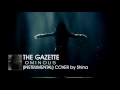the GazettE - Ominous (Instrumental) Version By Shina