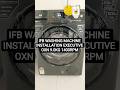 IFB WASHING MACHINE INSTALLATION EXECUTIVE OXN 9.0KG 1400RPM #ifb #india #service #ifbhomeservice