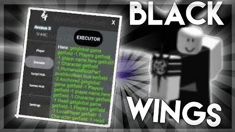 BLACK WINGS "OP" #3 || Arceus X Scripts