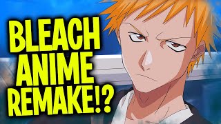 BLEACH 20TH ANNIVERSARY ANIME PROJECT | BLEACH ANIME REBOOT OR NEW BLEACH MOVIE!