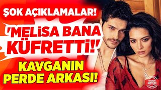 Bana Küfretti̇ Şok Açıklamalar Alperen Duymaz Ile Melisa Aslı Pamuk Kavgasının Perde Arkası