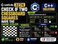 LeetCode #3274 - Check If Two Chessboard Squares Have The Same Color | C++ Solution