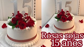 Pastel tema Quince años rosas rojas naturales 🌹.   Sencillo y fácil. Paso a paso.