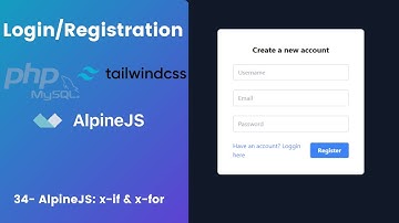 نظام تسجيل وتسجيل الدخول بواسطة PHP OOP, TailwindCSS,AlpineJS #34 (x-if & x-for)