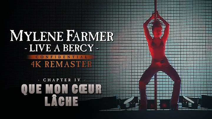 Mylène Farmer - Live à Bercy : Que mon coeur lâche (4K Remaster)