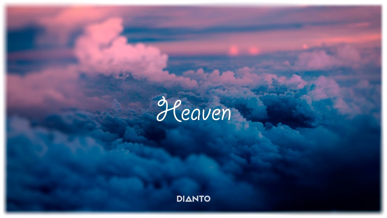 Dianto - Heaven [KSKM Music Release]