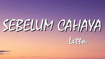 Letto - Sebelum Cahaya 🎵 (lirik)