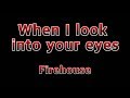 When i look into your eyes  firehouselyrics