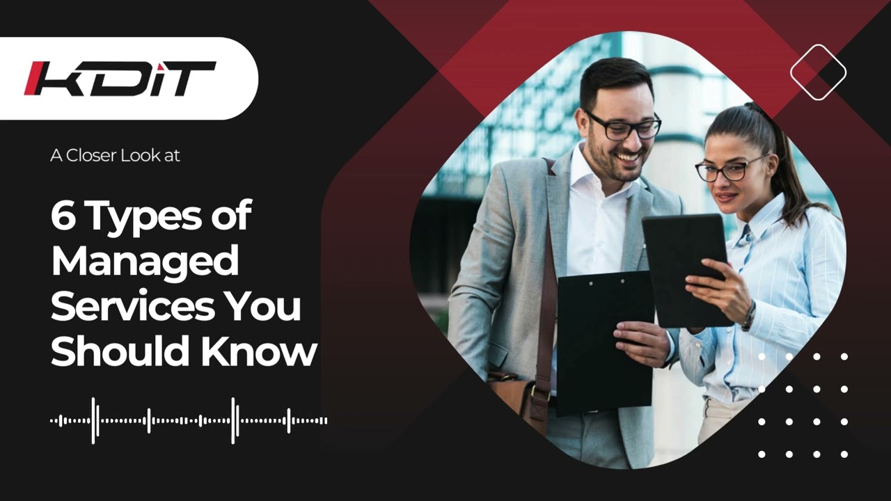 6 Types of Managed Services You Should Know